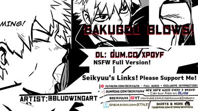 FUCKING BAKUGOU'S MOUTH LIKE- [My Hero Academia] [Full Version] Art: @bludwingart